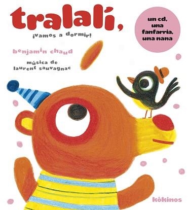TRALALI,VAMOS A DORMIR | 9788492750122 | CHAUD, BENJAMIN | Llibreria Geli - Llibreria Online de Girona - Comprar llibres en català i castellà