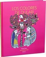 LOS COLORES DE DULARI | 9788492750412 | WOLF,GITA | Llibreria Geli - Llibreria Online de Girona - Comprar llibres en català i castellà