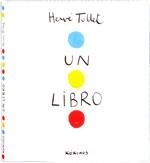 UN LIBRO | 9788492750368 | TULLLET,HERVE | Llibreria Geli - Llibreria Online de Girona - Comprar llibres en català i castellà