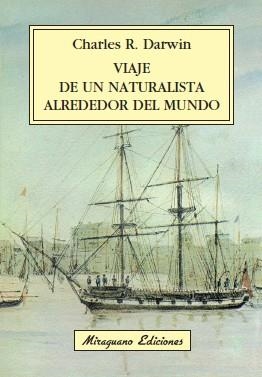 VIAJE DE UN NATURALISTA ALREDEDOR DEL MUNDO | 9788478133468 | DARWIN,CHARLES R. | Llibreria Geli - Llibreria Online de Girona - Comprar llibres en català i castellà