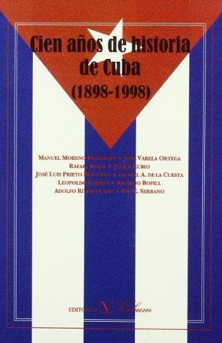 CIEN AÑOS DE HISTORIA DE CUBA(1898-1998) | 9788479621711 | Libreria Geli - Librería Online de Girona - Comprar libros en catalán y castellano