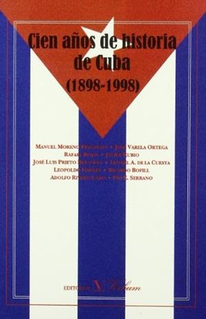 CIEN AÑOS DE HISTORIA DE CUBA(1898-1998) | 9788479621711 | Libreria Geli - Librería Online de Girona - Comprar libros en catalán y castellano