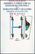 HISTORIA Y CRITICA DE LA LITERATURA ESPAÑOLA-5(ROMANTICISMO | 9788474231854 | ZAVALA,IRIS M. | Libreria Geli - Librería Online de Girona - Comprar libros en catalán y castellano