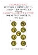 HISTORIA Y CRITICA DE LA LITERATURA ESPAÑOLA-9.LOS NUEVOS... | 9788474235456 | RICO,FRANCISCO (VILLANUEVA,DARIO) | Libreria Geli - Librería Online de Girona - Comprar libros en catalán y castellano