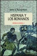HISPANIA Y LOS ROMANOS | 9788474238495 | RICHARDSON,JOH S. | Llibreria Geli - Llibreria Online de Girona - Comprar llibres en català i castellà