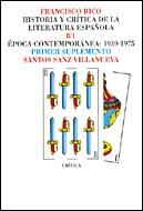 HISTORIA Y CRITICA DE LA LITERATURA ESPAÑOLA-8/1(SUPLEMENTO) | 9788474237818 | RICO,FRANCISCO | Libreria Geli - Librería Online de Girona - Comprar libros en catalán y castellano