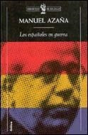 LOS ESPAÑOLES EN GUERRA | 9788484320005 | AZAÑA,MANUEL | Libreria Geli - Librería Online de Girona - Comprar libros en catalán y castellano