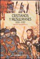 CRISTIANOS Y MUSULMANES 1031-1157 | 9788474235555 | REILLY,BERNARD F | Llibreria Geli - Llibreria Online de Girona - Comprar llibres en català i castellà