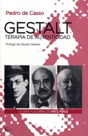 GESTALT.TERAPIA DE AUTENTICIDAD | 9788472455528 | CASSO, DE PEDRO | Llibreria Geli - Llibreria Online de Girona - Comprar llibres en català i castellà