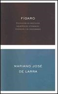 FIGARO  | 9788484321194 | DE LARRA,MARIANO JOSE | Libreria Geli - Librería Online de Girona - Comprar libros en catalán y castellano
