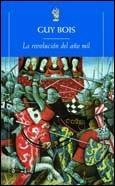 LA REVOLUCION DEL AÑO MIL | 9788484320708 | BOIS,GUY | Libreria Geli - Librería Online de Girona - Comprar libros en catalán y castellano