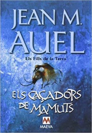 ELS CAÇADORS DE MAMUTS | 9788486478827 | AUEL,JEAN M. | Libreria Geli - Librería Online de Girona - Comprar libros en catalán y castellano