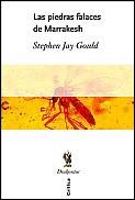 LAS PIEDRAS FALACES DE MARRAKECH | 9788484322146 | JAY GOULD,STEPHEN | Llibreria Geli - Llibreria Online de Girona - Comprar llibres en català i castellà