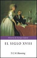 EL SIGLO XVIII | 9788484323402 | BLANNING,T.C.W. | Llibreria Geli - Llibreria Online de Girona - Comprar llibres en català i castellà