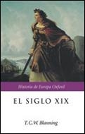 EL SIGLO XIX | 9788484323419 | BLANNING,T.C.W. | Llibreria Geli - Llibreria Online de Girona - Comprar llibres en català i castellà