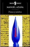PLUMAS Y PALABRAS | 9788484323556 | AZAÑA,MANUEL | Libreria Geli - Librería Online de Girona - Comprar libros en catalán y castellano