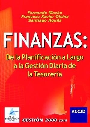 FINANZAS.DE LA PLANIFICACION A LARGO A LA GESTION DIARIA | 9788480889278 | Libreria Geli - Librería Online de Girona - Comprar libros en catalán y castellano