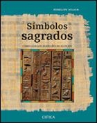 SIMBOLOS SAGRADOS | 9788484325116 | WILSON,PENELOPE | Libreria Geli - Librería Online de Girona - Comprar libros en catalán y castellano