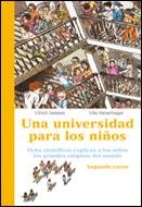 UNA UNIVERSIDAD PARA LOS NIÑOS.OCHO CIENTIFICOS...(2ºCURSO) | 9788484325703 | JANSSEN,ULRICH | Libreria Geli - Librería Online de Girona - Comprar libros en catalán y castellano