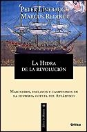 LA HIDRA DE LA REVOLUCION | 9788484326014 | LINEBAUGH,PETER/REDIKER,MARCUS | Llibreria Geli - Llibreria Online de Girona - Comprar llibres en català i castellà