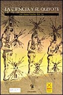 LA CIENCIA Y EL QUIJOTE | 9788484326496 | SANCHEZ RON,JOSE MANUEL | Libreria Geli - Librería Online de Girona - Comprar libros en catalán y castellano