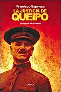 LA JUSTICIA DE QUEIPO | 9788484326915 | ESPINOSA,FRANCISCO | Libreria Geli - Librería Online de Girona - Comprar libros en catalán y castellano