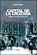 CAPITAL DE LA CRUZADA | 9788484327226 | CASTRO,LUIS | Libreria Geli - Librería Online de Girona - Comprar libros en catalán y castellano