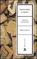 SIGNOS VIEJOS Y NUEVOS.ESTUDIOS DE HISTORIA LITERARIA | 9788484327356 | BLECUA,ALBERTO | Libreria Geli - Librería Online de Girona - Comprar libros en catalán y castellano