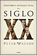 HISTORIA INTELECTUAL DEL SIGLO XX | 9788484328056 | WATSON,PETER | Libreria Geli - Librería Online de Girona - Comprar libros en catalán y castellano