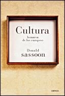 CULTURA.EL PATRIMONIO COMUN DE LOS EUROPEOS | 9788484327547 | SASSOON,DONALD | Libreria Geli - Librería Online de Girona - Comprar libros en catalán y castellano
