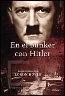 EN EL BUNKER CON HITLER | 9788484328568 | LORIN GHOVEN,BERND FREYTAG VON | Libreria Geli - Librería Online de Girona - Comprar libros en catalán y castellano