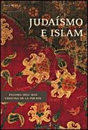 JUDAISMO E ISLAM | 9788484327660 | DIAZ-MAS,PALOMA/DE LA PUENTE,CRISTINA | Libreria Geli - Librería Online de Girona - Comprar libros en catalán y castellano