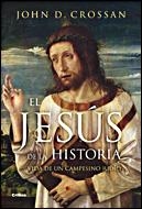 EL JESUS DE LA HISTORIA | 9788484328858 | CROSSAN,JOHN D. | Llibreria Geli - Llibreria Online de Girona - Comprar llibres en català i castellà