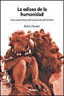 LA ODISEA DE LA HUMANIDAD | 9788484328797 | DUNBAR,ROBIN | Llibreria Geli - Llibreria Online de Girona - Comprar llibres en català i castellà