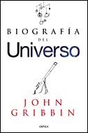 BIOGRAFIA DEL UNIVERSO | 9788484329145 | GRIBBIN.JOHN | Llibreria Geli - Llibreria Online de Girona - Comprar llibres en català i castellà