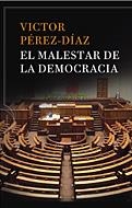 EL MALESTAR DE LA DEMOCRACIA | 9788484329862 | PEREZ-DIAZ,VICTOR | Llibreria Geli - Llibreria Online de Girona - Comprar llibres en català i castellà