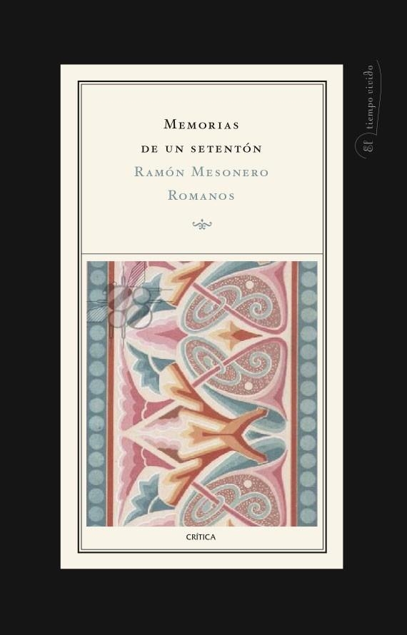 MEMORIAS DE UN SETENTON | 9788474236750 | MESONERO ROMANOS,RAMON | Libreria Geli - Librería Online de Girona - Comprar libros en catalán y castellano
