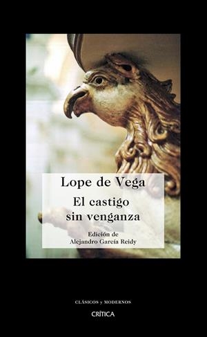 EL CASTIGO SIN VENGANZA | 9788474239867 | LOPE DE VEGA | Llibreria Geli - Llibreria Online de Girona - Comprar llibres en català i castellà