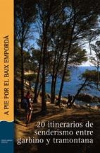 A PIE POR EL BAIX EMPORDA -CASTELLA- | 9788496035461 | PUNSETI PUIG,DANIEL/SABATER I SELRÀ,DANIEL | Llibreria Geli - Llibreria Online de Girona - Comprar llibres en català i castellà