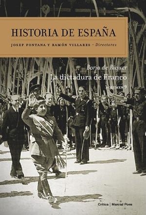 HISTORIA DE ESPAÑA-9.LA DICTADURA DE FRANCO | 9788498920635 | FONTANA,JOSEP/RIQUER,BORJA DE | Llibreria Geli - Llibreria Online de Girona - Comprar llibres en català i castellà