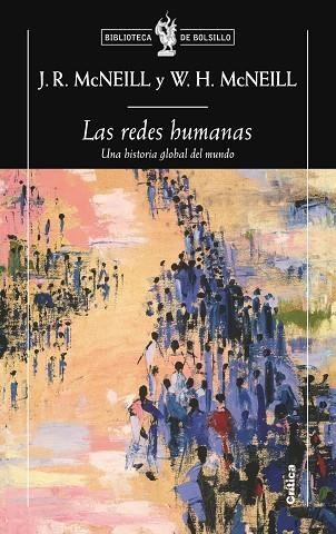 LAS REDES HUMANAS.UNA HISTORIA GLOBAL DEL MUNDO | 9788498921472 | MCNEILL,J.R./MCNEILL.W.H. | Libreria Geli - Librería Online de Girona - Comprar libros en catalán y castellano