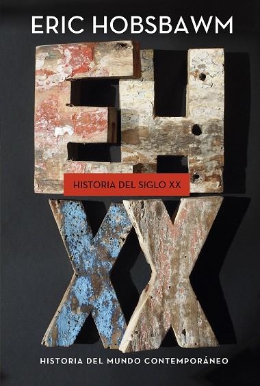 HISTORIA DEL SIGLO XX | 9788498921908 | HOBSBAWM,ERIC | Llibreria Geli - Llibreria Online de Girona - Comprar llibres en català i castellà