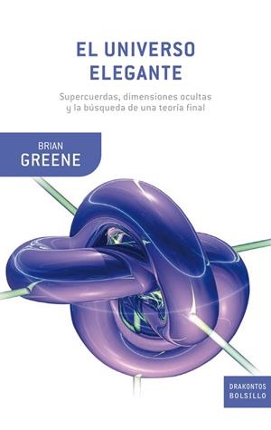 EL UNIVERSO ELEGANTE | 9788498922561 | GREENE,BRIAN | Llibreria Geli - Llibreria Online de Girona - Comprar llibres en català i castellà