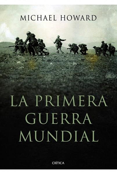 LA PRIMERA GUERRA MUNDIAL | 9788498923940 | HOWARD,MICHAEL | Llibreria Geli - Llibreria Online de Girona - Comprar llibres en català i castellà