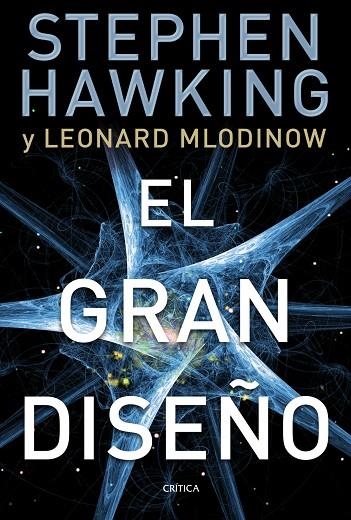 EL GRAN DISEÑO | 9788498924275 | HAWKING,STEPHEN/MLODINOW,LEONARD | Llibreria Geli - Llibreria Online de Girona - Comprar llibres en català i castellà