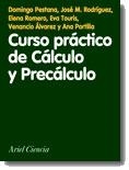 CURSO PRACTICO DE CALCULO Y PRECALCULO | 9788434480308 | PESTANA,DOMINGO/RODRIGUEZ,JOSE M | Libreria Geli - Librería Online de Girona - Comprar libros en catalán y castellano