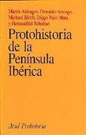 PROTOHISTORIA DE LA PENINSULA IBERICA | 9788434466258 | ALMAGRO,MARTIN/ARTEAGA,OSWALDO | Libreria Geli - Librería Online de Girona - Comprar libros en catalán y castellano
