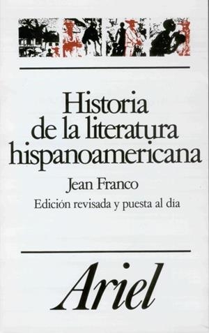 HISTORIA DE LA LITERATURA HISPANOAMERICANA | 9788434483156 | FRANCO,JEAN | Llibreria Geli - Llibreria Online de Girona - Comprar llibres en català i castellà