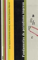 FUNDAMENTOS DE PERIODISMO IMPRESO | 9788434412941 | ARMENTIA VIZUETE,J.I./CAMINOS MARCET,J.M. | Llibreria Geli - Llibreria Online de Girona - Comprar llibres en català i castellà