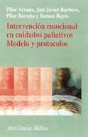 INTERVENCION EMOCIONAL EN CUIDADOS PALIATIVOS.MODELO Y PALIATIVOS | 9788434437104 | ARRANZ,PILAR/BARBERO,JOSE JAVIER | Llibreria Geli - Llibreria Online de Girona - Comprar llibres en català i castellà